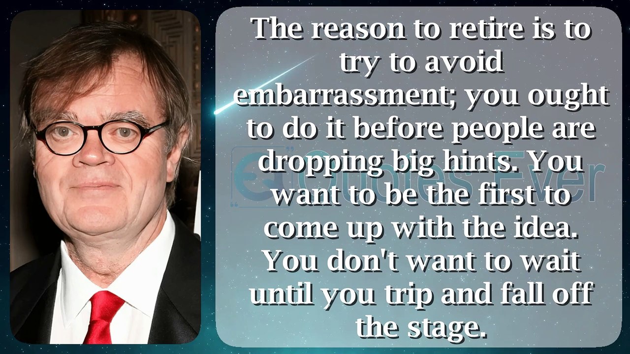 Garrison Keillor 41 #quotes #quotesaboutlife #quotesaboutlove #quoteschannel  @Quotes Ever