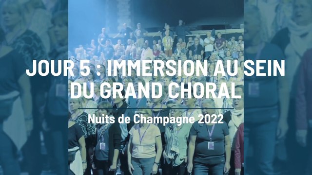 Nuits de Champagne: Immersion au sein du Grand Choral