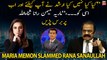 Maria Memon slams Rana Sanaullah over his statement regarding Arshad Sharif