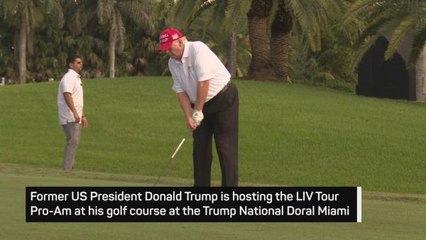 Trump calls LIV Golf 'great' ahead of Pro-Am