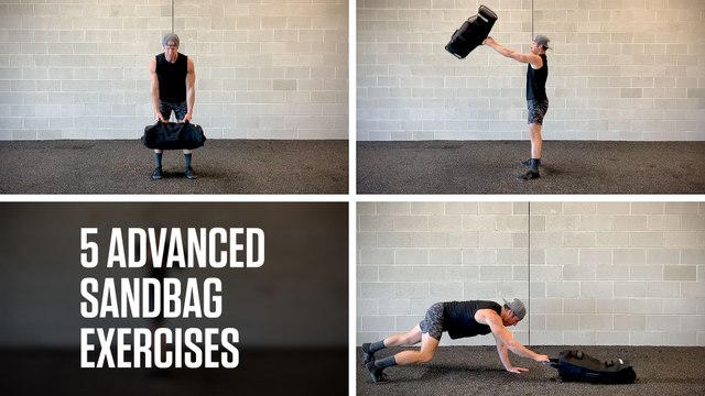 5 Advanced Sandbag Exercises