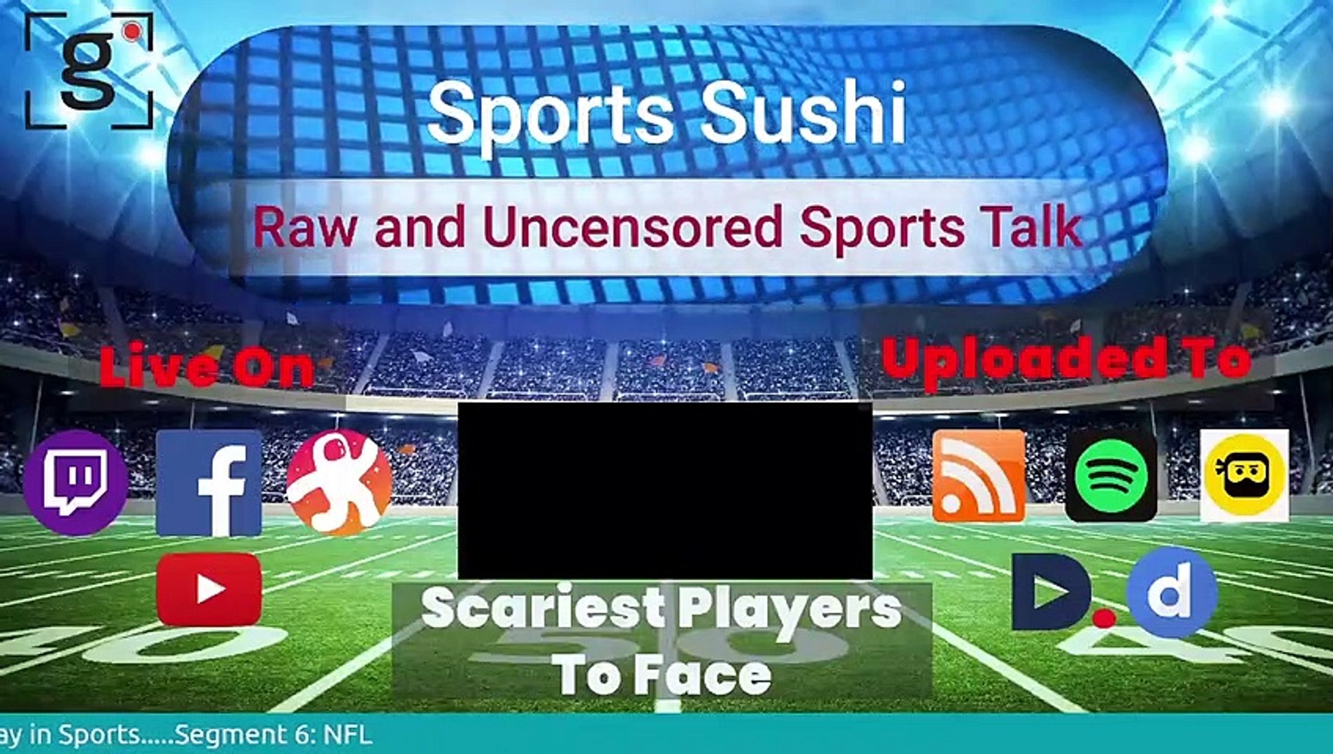 Sports Sushi: Scariest Players In Sports History