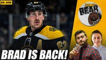 Brad Marchand’s Shocking Return & How Does it Impact the Lineup? | Poke the Bear