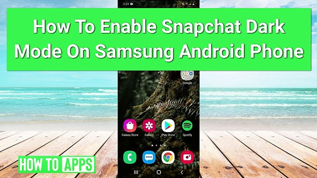 How To Get Dark Mode On Snapchat For Android