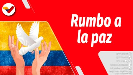 El Mundo en Contexto |  Solidaridad, entendimiento y diálogo, Colombia rumbo a la Paz