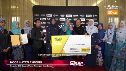 PEMENANG ANUGERAH S.M.A.R.T SINAR BESTARI: KATEGORI SEKOLAH MENENGAH LUAR BANDAR [SMK SAUJANA UTAMA]