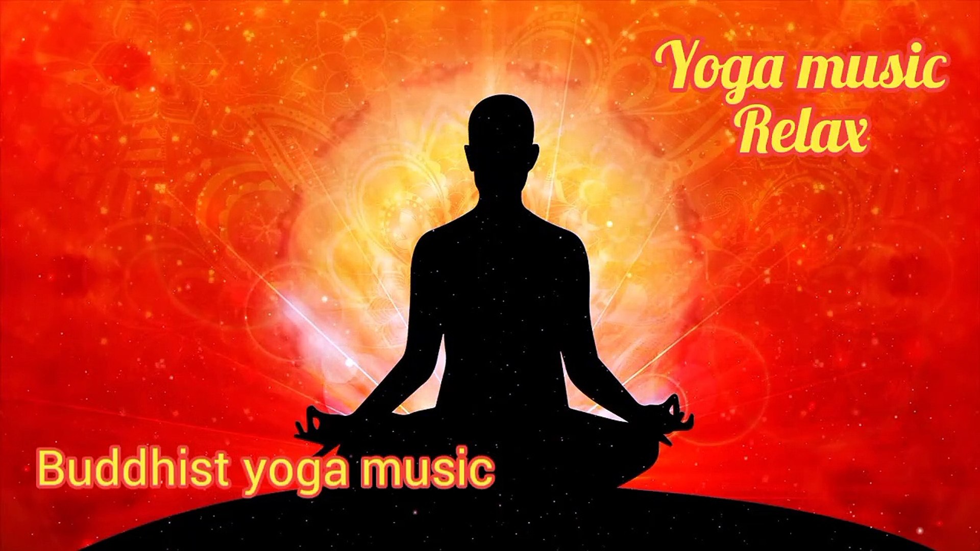 Yoga music Relax,Buddhist yoga music,Meditations music,Relaxing music