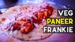 Best Street Style Veg Paneer Frankie Recipe - Cheese Roll - Paneer Kathi Roll