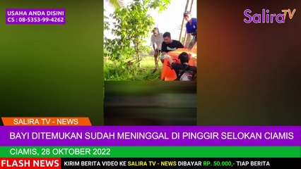 Sesosok Bayi Ditemukan Sudah Meninggal Di Pinggir Selokan Ciamis (28/10/2022)