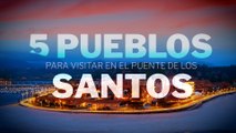 Cinco pueblos con encanto para visitar en el 'Puente' de Todos los Santos