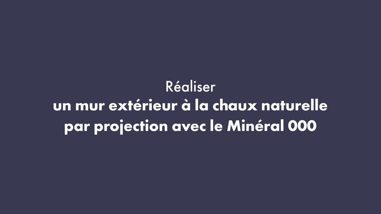 Mercadier - Réaliser un mur extérieur à la chaux naturelle par projection