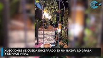Xuso Jones se queda encerrado en un Bazar, lo graba y se hace viral