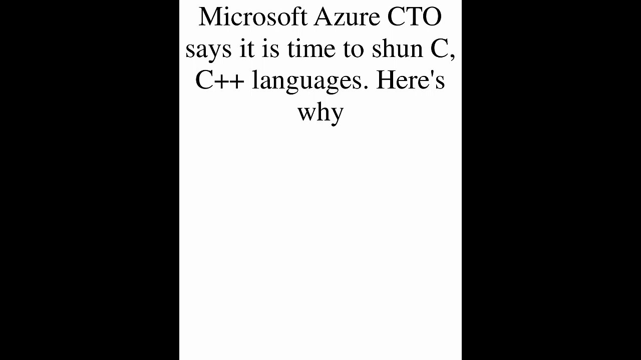 Microsoft Azure CTO says it is time to....