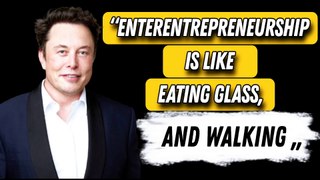 Elon Musk 21 Quotes That Will Inspire Your Business Success (CEO of Tesla).
