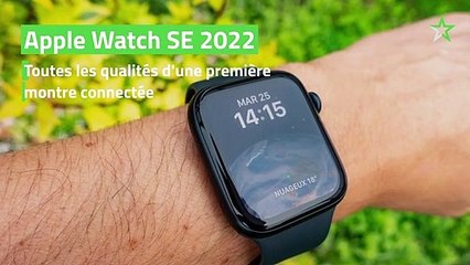 Test Apple Watch SE 2022 : toutes les qualités d'une première montre connectée