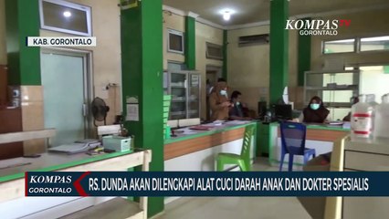 Rumah Sakit Dunda Limboto Akan Dilengkapi Alat Cuci Darah Anak dan Dokter Spesialis