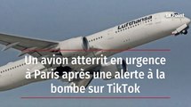 Un avion atterrit en urgence à Paris après une alerte à la bombe sur TikTok