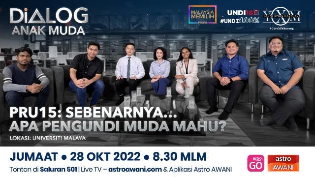 Dialog Anak Muda: PRU15 | Sebenarnya…Apa Pengundi Muda Mahu?