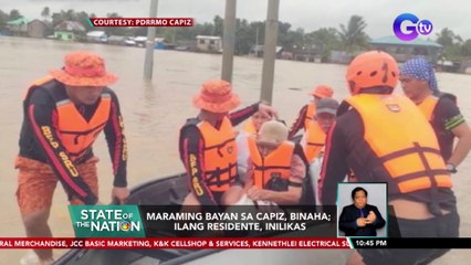 Maraming bayan sa Capiz, binaha; ilang residente, inilikas | SONA