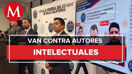 Fiscalía de BC asegura que detendrá a autores intelectuales de asesinato de Lourdes Maldonado