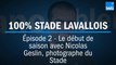 100% Stade Lavallois : Retour sur le début de saison avec le photographe officiel du Stade, Nicolas Geslin