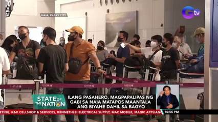 Ilang pasahero, magpapalipas ng gabi sa NAIA matapos maantala ang biyahe dahil sa bagyo | SONA