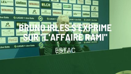 Bruno Irles s'exprime sur "l'affaire Rami"