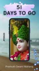 51 Days to  Go | Pramukh Swami Maharaj Centenary Celebration - Ahmedabad