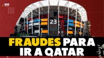 Estafas para Qatar 2022, así es la venta de boletos falsos para el mundial