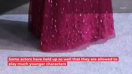 18 Stars Who Were Much Older In Their Roles Than In Real Life