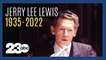 Remembering Jerry Lee Lewis, 1935-2022