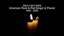 JERRY LEE LEWIS - RIP - TRIBUTE TO THE AMERICAN ROCK & ROLL STAR WHO HAS DIED AG