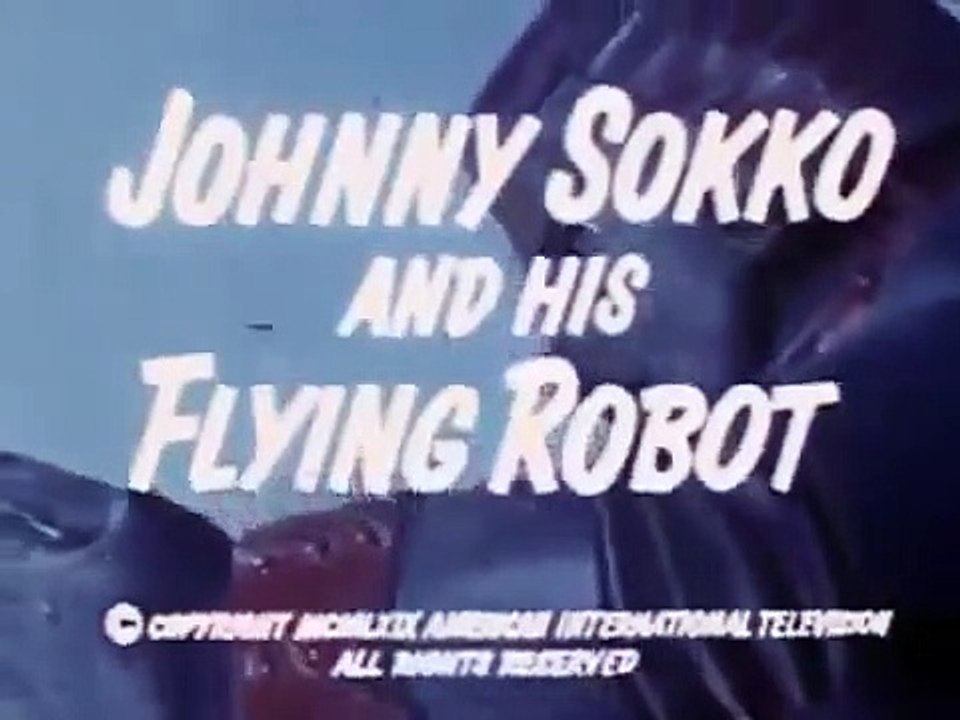 Johnny Sokko and His Flying Robot - Se1 - Ep05 - The Gigantic Claw HD Watch HD Deutsch