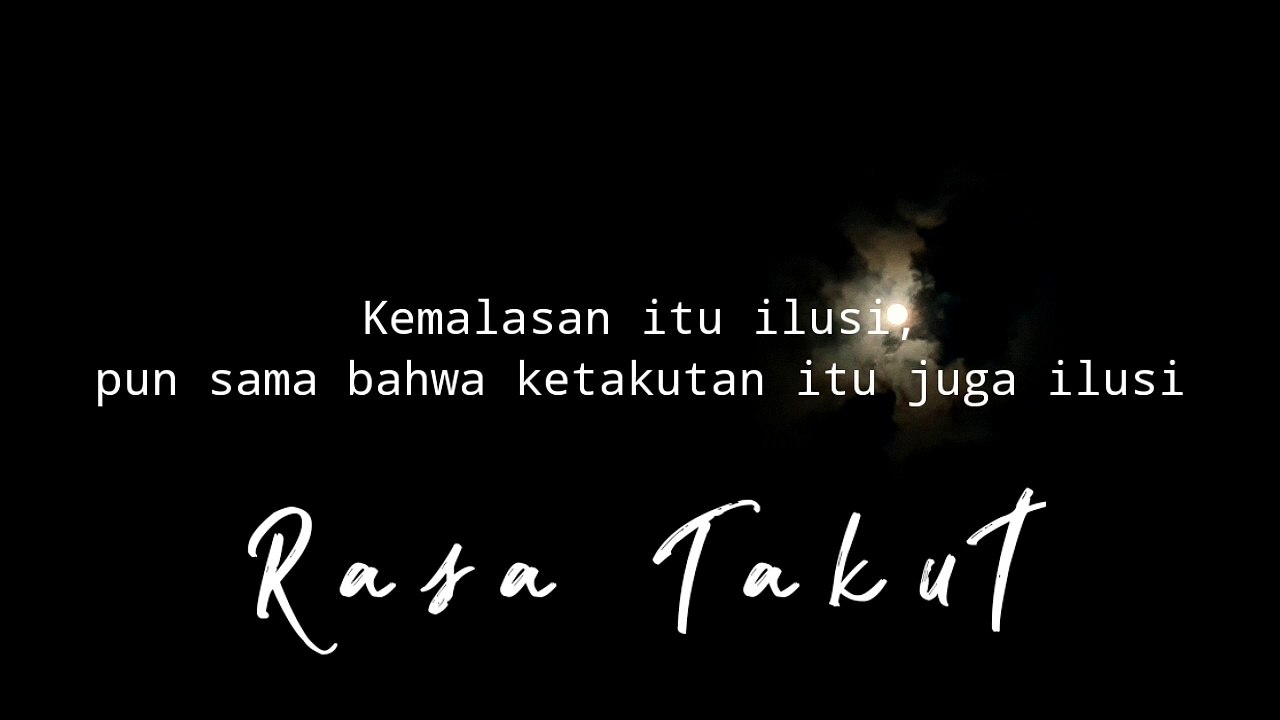 Rasa Takut | Puisi