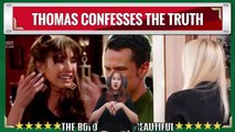 Thomas confesses to Steffy about the CPS call The Bold and the Beautiful Spoiler