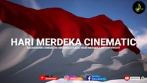 Hari Merdeka Instrumental - Backsound Cinematic Semangat No Copyright - Koceak Music