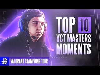 Top 10 VALORANT Masters Moments: POP OFFS & INSANE CLUTCHES!