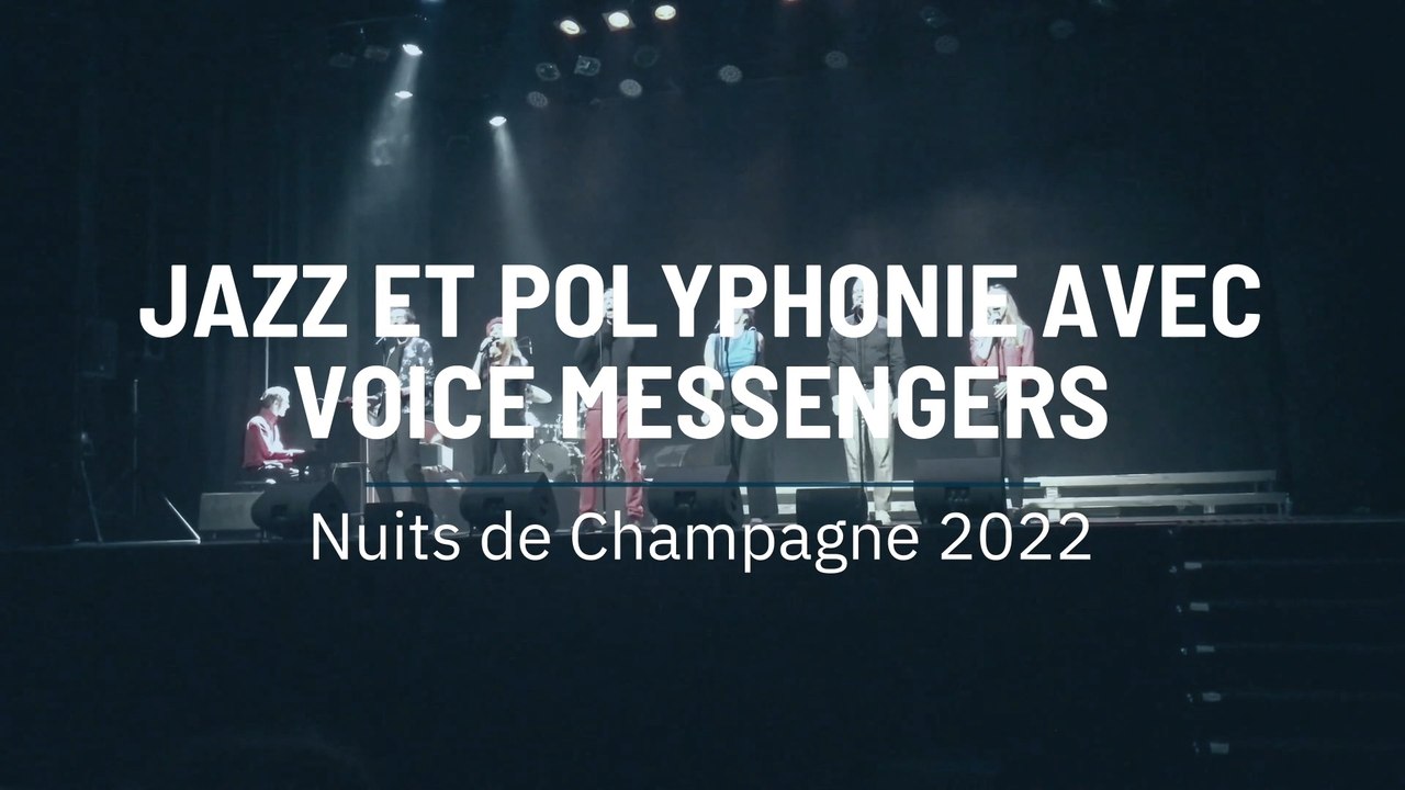 Nuits de Champagne 2022 : Jazz et polyphonie avec Voice Messengers