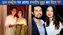 Randeep Hooda का इस एक्ट्रेस पर आया दिल, जानें कौन है Lin Laishram