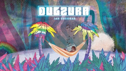 Ian Escobar - Dulzura