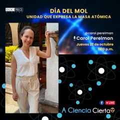 A Ciencia Cierta:  día del Mol, Unidad que expresa la masa atómica