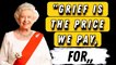 Queen Elizabeth II  21 Quotes| RIP | Inspirational and Motivational (Former Queen of the United Kingdom)