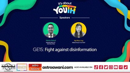It's About YOUth: The fight against disinformation ahead of GE15