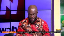 Total Round down on the 'Sack Ofori Atta' Demand Part 1 - Nnawotwi Yi on Adom TV (29-10-22)