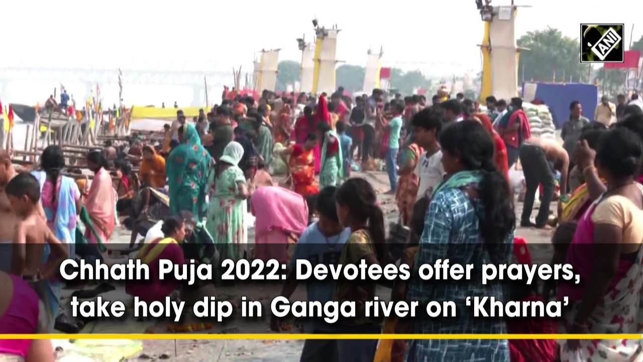 Chhath Puja 2022: Devotees offer prayers, take holy dip in Ganga river on ‘Kharna’