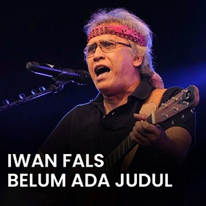 iwan fals - belum ada judul