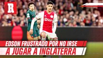 Edson Álvarez frustrado por traspaso al Chelsea