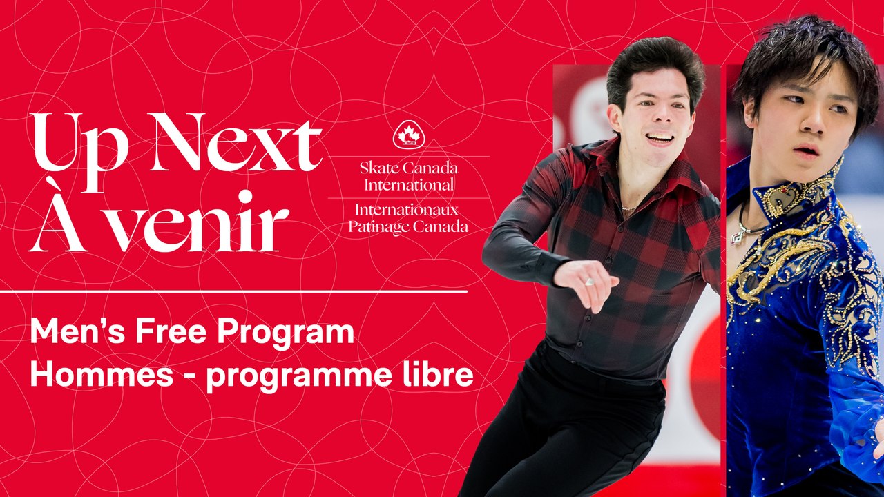 HOMMES PROGRAMME LIBRE - 2022 Internationaux Patinage Canada