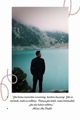 motivasi hari ini - Ali bin Abi Thalib