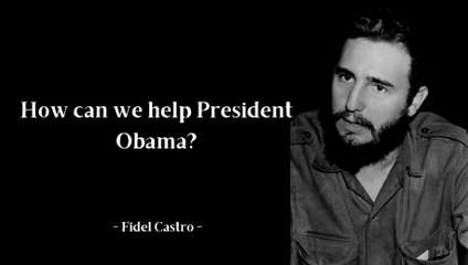 Most Memorable Quotes By Fidel Castro